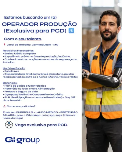 OPERADOR DE PRODUÇÃO - PCD (Exclusiva para pessoas com deficiência)