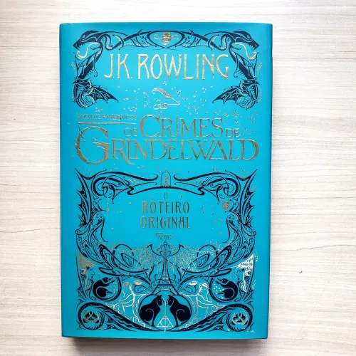 Livro Animais Fantásticos: Os Crimes de Grindelwald - Roteiro Original