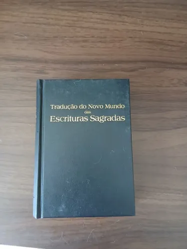Bíblia - Tradução do Novo Mundo das Escrituras Sagradas (Capa Dura)
