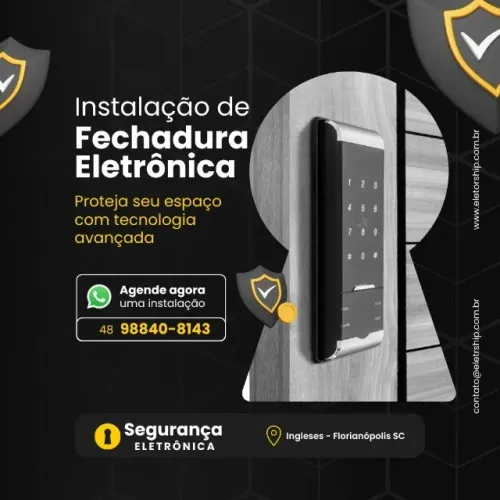 Instalador de fechaduras Eletrônicas Ingleses - Florianópolis