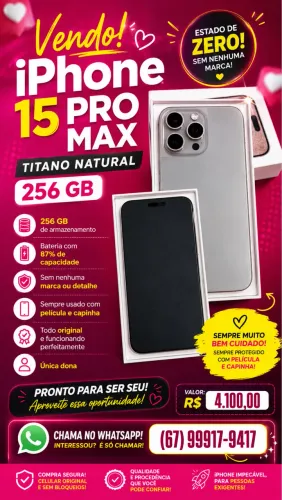 ? iPhone 15 Pro Max 256GB Titânio Natural - ESTADO DE NOVO! Única Dona ?