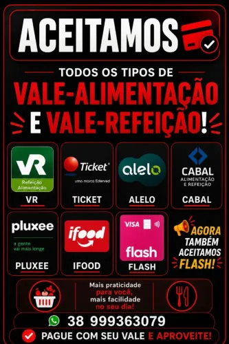 Aceitamos seu vale alimentação e Refeição ....