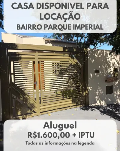 Linda casa para locação no Parque Imperial conforto, acabamento e ótima localização!