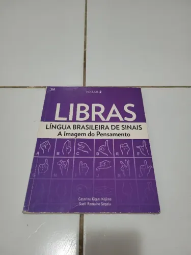 Libras Lingua Brasileira de Sinais- A Imagem do Pensamento