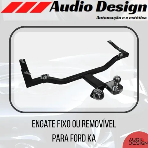 Engate Fixo ou Removível para Ford Ka
