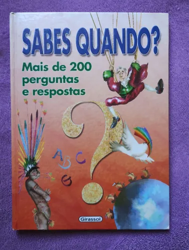 Sabes Quando? Mais de 200 Perguntas e Respostas