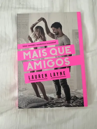 Mais que amigos - Lauren Layne