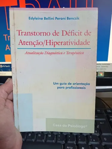 Transtorno de déficit de atenção/Hiperatividade
