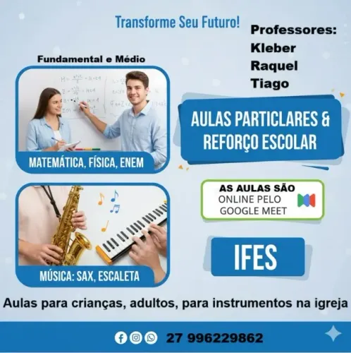 Aulas Particulares, Reforço escolar matemática, física, Enem, Ifes, música: Sax escaleta