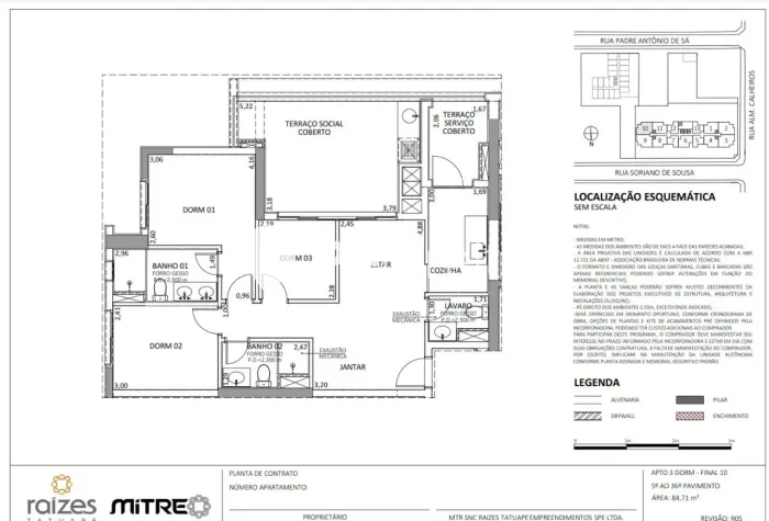Apartamento 84m² condominio Raízes Tatuapé