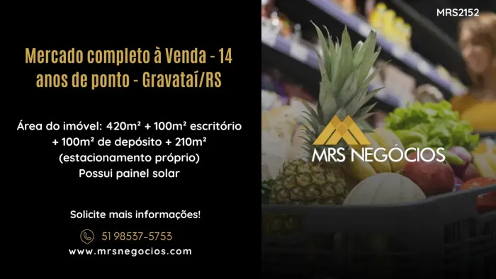 Mercado completo à Venda - 14 anos de ponto - Gravataí/RS