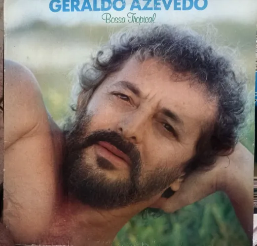 LP Vinil, Geraldo Azevedo - Bossa Tropical 