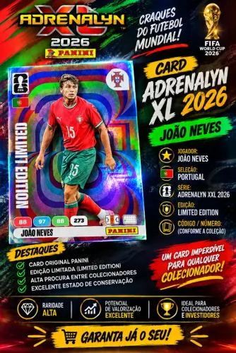 Card João Neves Portugal Adrenalyn XXL 2026 Panini Limited Edition