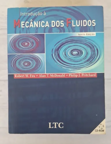 Livro Introdução à Mecânica dos Fluidos - Fox / McDonald - 6ª Ed (Com CD)