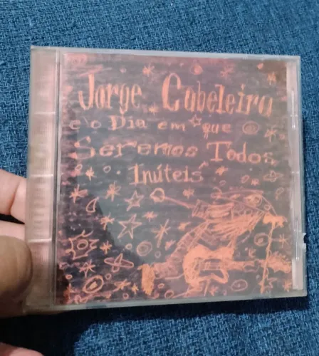 CD - Jorge Cabeleira e o dia em que seremos todos inúteis.