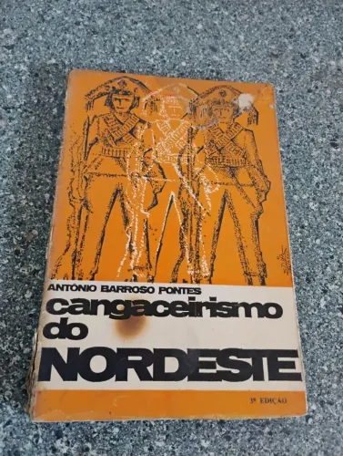 Livro Antigo - Cangaçeiros do Nordeste