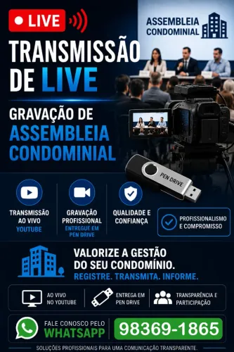 Transmissão ao Vivo e Gravação de Assembleia Condominial