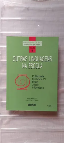 Outras Linguagens na Escola