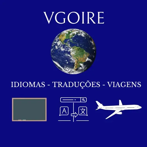 VGOIRE - TRADUÇÕES, PASSAGENS AÉREAS, VIAGENS EM CRUZEIROS, AULAS DE IDIOMAS
