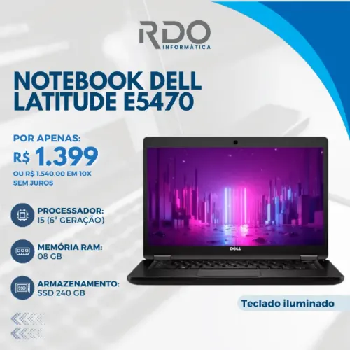 Notebook Dell Latitude E5470 i5 de 6ª geração, 8GB RAM, SSD 240GB - pronto para uso!