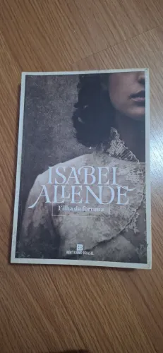 Filha da Fortuna - Isabel Allende