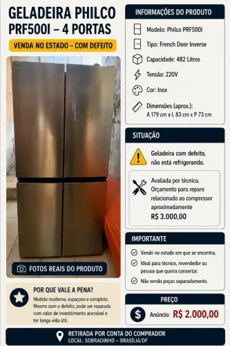 GELADEIRA PHILCO PRF 500I 4 PORTAS COM DEFEITO ATENÇÃO À DESCRIÇÃO SOBRADINHO DF