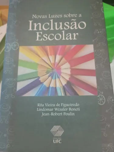Livro Novas luzes sobre a Inclusão Escolar