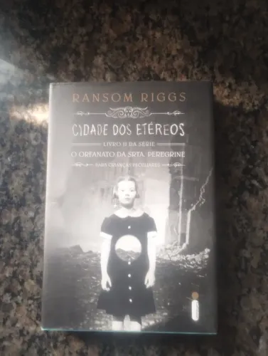 Coleção o Orfanato da Senhorita peregrine (três primeiros livros)