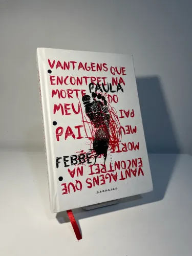 Vantagens que encontrei na morte do meu pai - Darkside - Paula Febbe