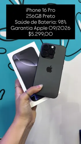 iPhone 16 Pro / 256GB Preto / Saúde de Bateria: 98% / Garantia Apple 09/2026 $5.299