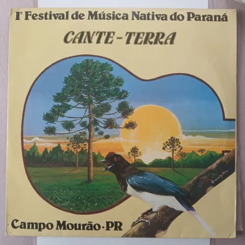 1° Festival de Música Nativa do Paraná - Cante-Terra