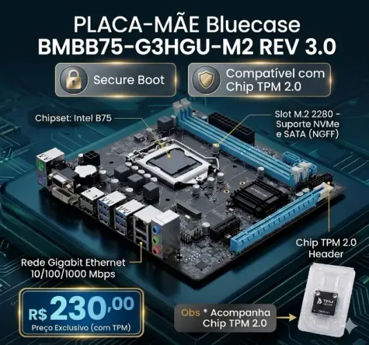 Placa-Mãe Bluecase BMBB75-G3HGU-M2 REV 3.0 ( Acompanha Chip TPM 2.0)