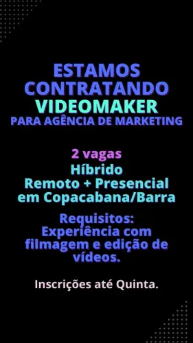 Vaga para Videomaker na Barra da Tijuca