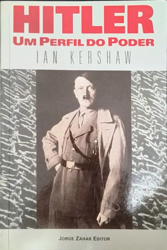 Livro "Hitler: Um Perfil do Poder", por Prof. Ian Kershaw (1991) - Edição Rara