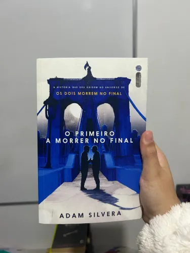 livro: o primeiro a morrer no final autor: adam silvera