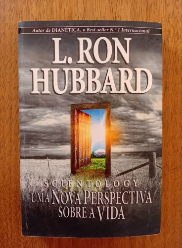 Livro Scientology Uma nova personagem sobre a vida.
