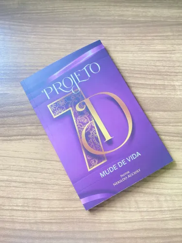 Livro - Projeto 7D Mude de Vida Pr Nerildo Accioly 