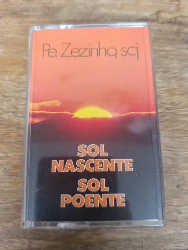 FITA K7 CASSETE ORIGINAL PADRE ZEZINHO SOL NASCENTE SOL POENTE. ANO 1990