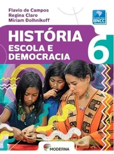 História Escola e Democracia 6 ano.