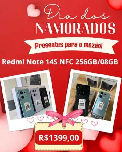 Redmi Note 14S 256GB/08GB Ram Novo Lacrado Global Presente Dia Dos Namorados + Entregamos