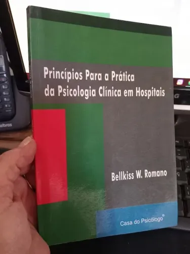 Princípios para a Prática da Psicologia Clínica Em Hospitais