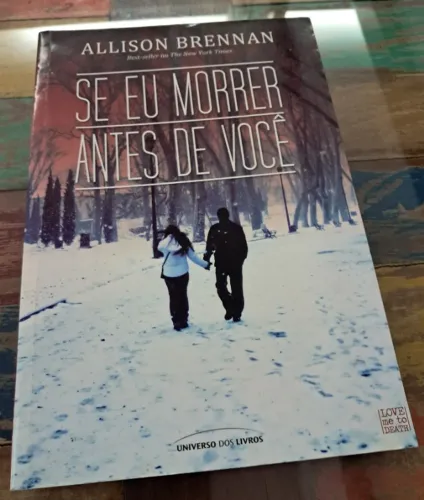 Se eu morrer antes de você
