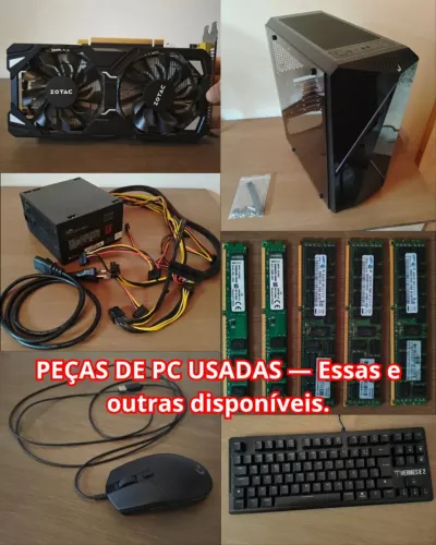 Peças de PC Usadas - GTX 1060, DDR3, Xeon, Fonte e Mais