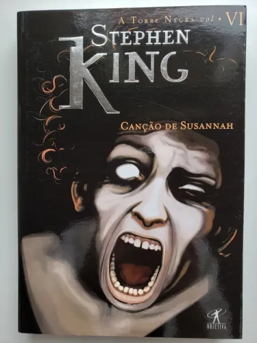 Livro Canção De Susannah - Col. A Torre Negra Vol. VI