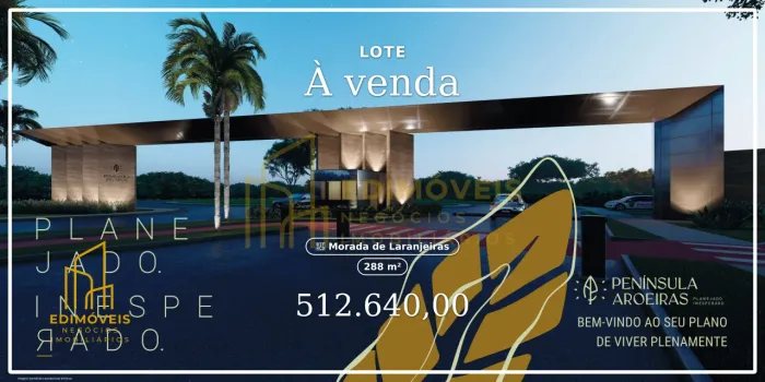 Descubra o estilo de vida que você merece em Morada de Laranjeiras  Península Aroeiras!