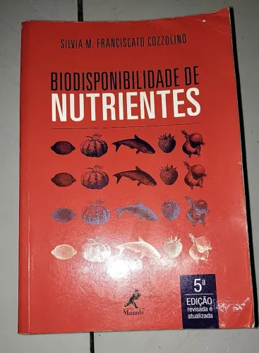 Livro de Nutrição, Biodisponibilidade de Nutrientes Atualizado