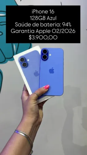 iPhone 16 / 128GB / Azul / Saúde de bateria: 94% / Garantia Apple 02/2026 /$3.900,00