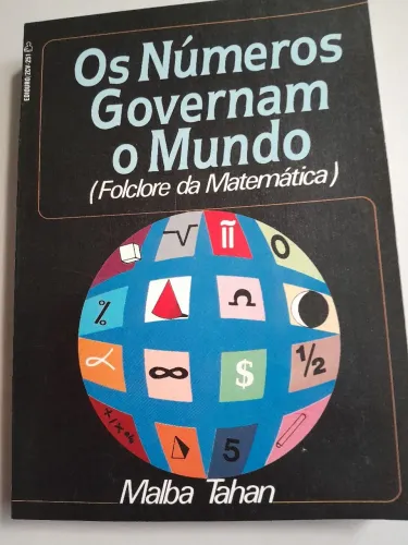 Os Números Governam o Mundo - Malba Tahan