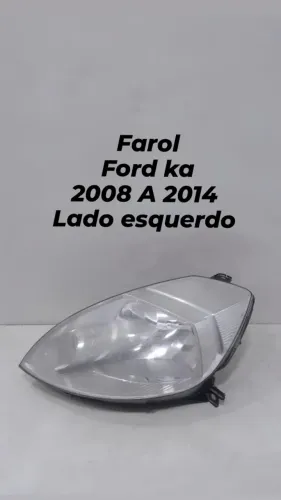 Farol Ford Ka 2008 2009 2010 2011 2012 2013 2014 Lado Esquerdo