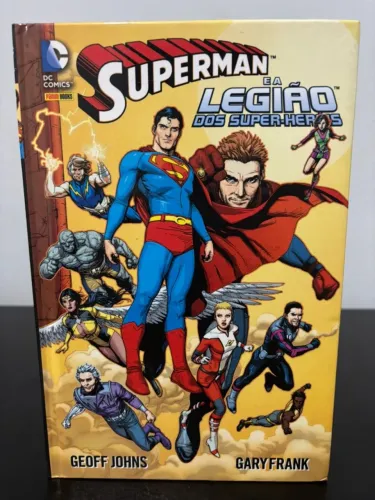 Superman e a Legião dos Super-Herois DC Comics